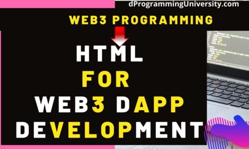 HTML FOR WEB3 dAPP DEVELOPMENT COURSE